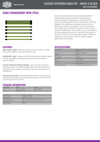 1703703196_Cooler20Master20Sleeved20Extension20Cable20Kit20Green20Black20Product20Sheet_pdf.thumb.png.5ff7ec620574f77fda0a9fe9d0da087b.png